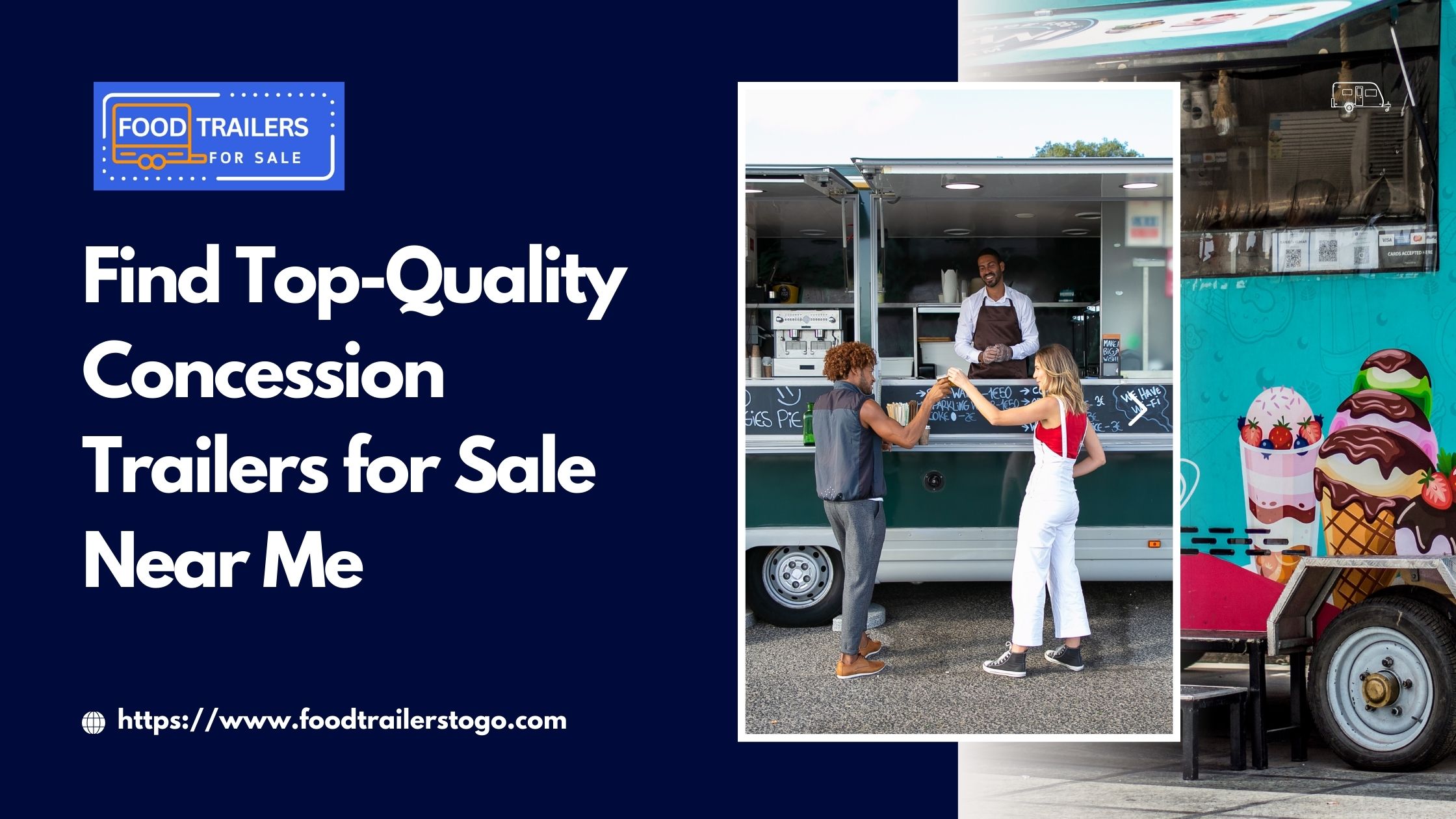 Find Top-Quality Concession Trailers for Sale Near Me